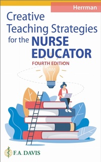 Enlarge image Cover: Creative Teaching Strategies for the Nurse Educator - F.A. Davis Company