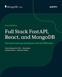 Enlarge image Cover: Full Stack FastAPI, React, and MongoDB - Packt Publishing