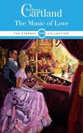 Cover: The Music of Love - Barbara Cartland Ebooks ltd