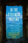 Cover: In the Stillness Waiting - Hymns Ancient & Modern