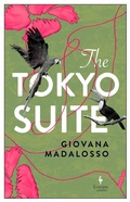 Cover: The Tokyo Suite - Europa Editions (UK) Ltd