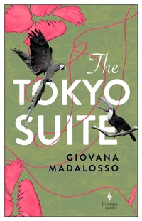 Abbildung von: The Tokyo Suite - Europa Editions (UK) Ltd