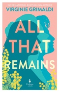 Cover: All That Remains - Europa Editions (UK) Ltd