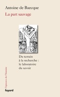 Cover: La part sauvage - Fayard