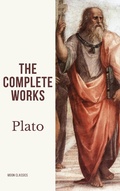 Cover: Plato: The Complete Works (31 Books) - Moon Classics