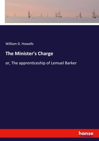 Enlarge image Cover: The Minister's Charge - Hansebooks