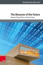 Cover: The Museum of the Future - V&R unipress