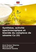 Cover: Synthese, activite spectroscopique et biocide du complexe de sesame Cu (II) - Editions Notre Savoir