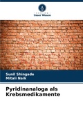 Cover: Pyridinanaloga als Krebsmedikamente - Verlag Unser Wissen