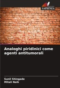 Cover: Analoghi piridinici come agenti antitumorali - Edizioni Sapienza