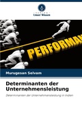 Cover: Determinanten der Unternehmensleistung - Verlag Unser Wissen