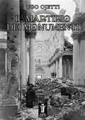 Cover: Il martirio dei monumenti - Edizioni Aurora Boreale