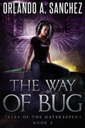 Cover: The Way of Bug - Bitten Peaches Publishing