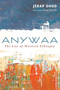 Abbildung von: Anywaa - Wipf and Stock Publishers