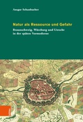 Cover: Natur als Ressource und Gefahr - B&ouml;hlau