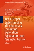Cover: Into a Deeper Understanding of Evolutionary Computing: Exploration, Exploitation, and Parameter Control - Springer