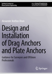 Abbildung von: Design and Installation of Drag Anchors and Plate Anchors - Springer
