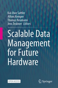 Enlarge image Cover: Scalable Data Management for Future Hardware - Springer