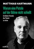 Cover: Warum eine Pistole auf der B&uuml;hne nicht schie&szlig;t - ecoWing