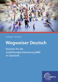 Abbildung von: Wegweiser Deutsch (AV) - Europa-Lehrmittel