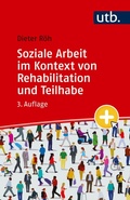 Cover: Soziale Arbeit im Kontext von Rehabilitation und Teilhabe - UTB