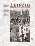 Cover: Leipzig. Aus Ruinen auferstanden - Sax-Verlag