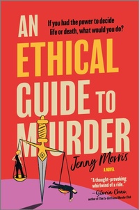 Enlarge image Cover: An Ethical Guide to Murder - MIRA