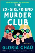 Cover: The Ex-Girlfriend Murder Club - MIRA