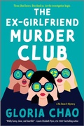 Cover: The Ex-Girlfriend Murder Club - Mira Books