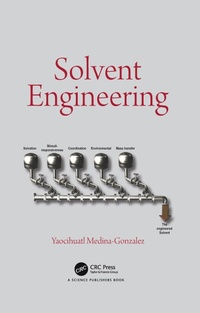 Abbildung von: Solvent Engineering - CRC Press