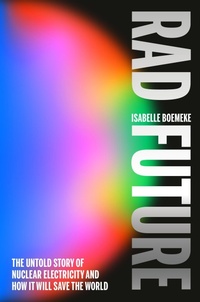 Abbildung von: Rad Future - Penguin Publishing Group