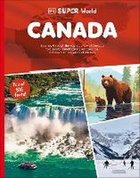 Abbildung von: DK Super World: Canada - Penguin Young Readers