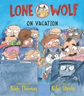 Cover: Lone Wolf on Vacation - Holiday House Inc