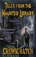 Cover: Tales From The Haunted Library: Volume Two - Mucklebird Publishing