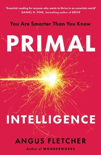 Enlarge image Cover: Primal Intelligence - Headline Press