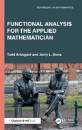 Cover: Functional Analysis for the Applied Mathematician - Chapman & Hall/CRC