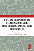 Cover: Critical Computational Relations in Design, Architecture and the Built Environment - Routledge