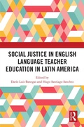 Cover: Social Justice in English Language Teacher Education in Latin America - Routledge