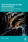 Cover: The Evolution of the Unconscious - Routledge