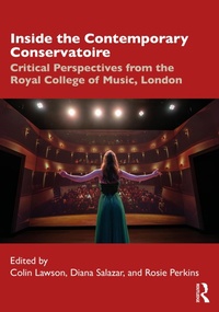 Abbildung von: Inside the Contemporary Conservatoire - Routledge