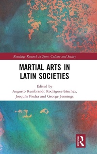 Abbildung von: Martial Arts in Latin Societies - Routledge