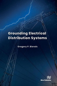 Enlarge image Cover: Grounding Electrical Distribution Systems - River Publishers