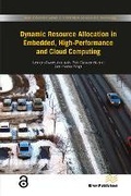 Cover: Dynamic Resource Allocation in Embedded, High-Performance and Cloud Computing - River Publishers