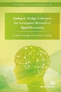 Cover: Analog IC Design Techniques for Nanopower Biomedical Signal Processing - River Publishers