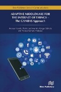 Abbildung von: Adaptive Middleware for the Internet of Things - River Publishers