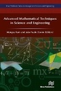 Cover: Advanced Mathematical Techniques in Science and Engineering - River Publishers