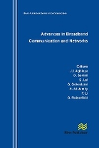 Enlarge image Cover: Advances in Broadband Communication and Networks - River Publishers