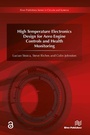Cover: High Temperature Electronics Design for Aero Engine Controls and Health Monitoring - River Publishers
