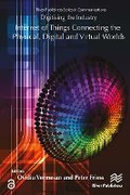 Cover: Digitising the Industry Internet of Things Connecting the Physical, Digital and VirtualWorlds - River Publishers