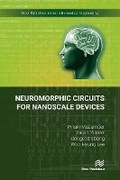 Cover: Neuromorphic Circuits for Nanoscale Devices - River Publishers